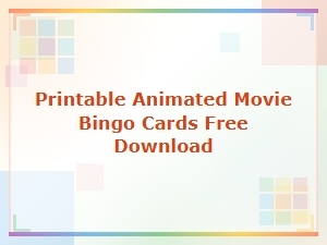 Free Printable Animated Movie Bingo Cards to Download