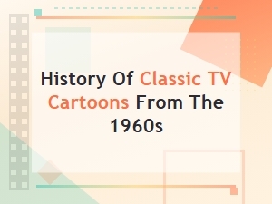 Exploring the History of Classic 1960s Tv Cartoons