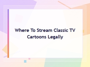 Where to Stream Classic Tv Cartoons Legally